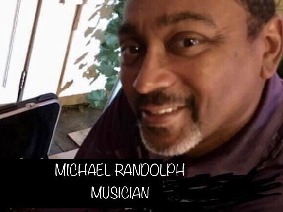 MICHAEL RANDOLPH MUSICIAN
